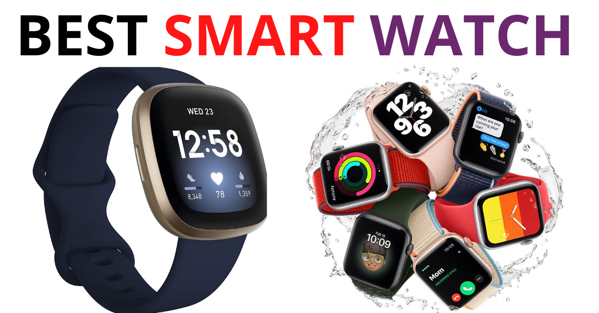 BEST SMARTWATCH TO BUY IN 2024