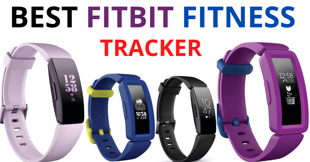 Best Fitbit To Buy In 2024