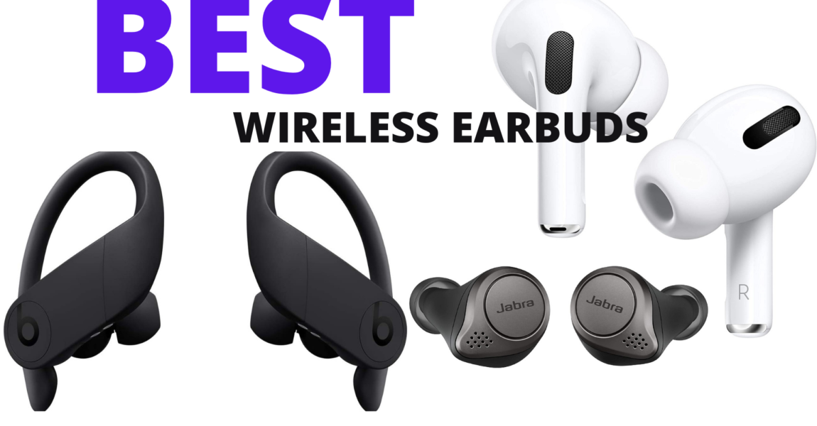 BEST WIRELESS EARBUDS TO BUY 2025